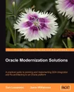 Oracle Modernization Solutions - Tom Laszewski, Jason Williamson