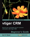 Vtiger Crm Beginner's Guide - I. D. Rossi, D. Rossi Ian