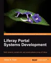 Liferay Portal Systems Development - Jonas X. Yuan