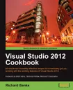 Visual Studio 2012 Cookbook - Richard Banks