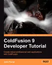 Coldfusion 9 Developer Tutorial - John Farrar