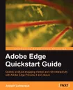 Adobe Edge QuickStart Guide - Joseph Labrecque