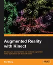 Augmented Reality with Kinect - Rui Wang