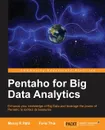 Pentaho for Big Data Analytics - Manoj R. Patil, Thia Feris, Manoj R. Patil