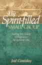 The Spirit-filled Small Group - Joel Comiskey