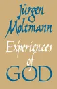 Experiences of God - Jurgen Moltmann