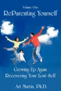 Reparenting Yourself - Art Martin