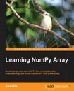 Learning Numpy Array - Ivan Idris