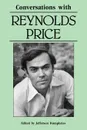 Conversations with Reynolds Price - Reynolds Price