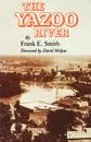 The Yazoo River - Frank E. Smith