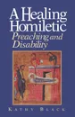 A Healing Homiletic - Kathy Black