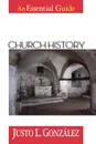 Church History - Justo L. Gonzalez