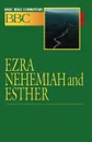 Ezra, Nehemiah and Esther - Abingdon Press, Brady N. Whitehead