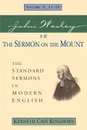 John Wesley on the Sermon on the Mount Volume 2. The Standard Sermons in Modern English Volume 2, 21-33 - John Wesley