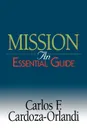 Mission - Carlos F. Cardoza-Orlandi, Carlos F. Cardoza Orlandi