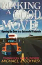 Making a Good Move - Michael J. Coyner