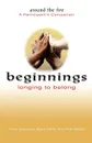 Beginnings - Longing to Belong Participant's Companion - Andy Langford, Mark Ralls, Rob Weber