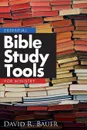 Essential Bible Study Tools for Ministry - David R. Bauer