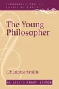 The Young Philosopher - Charlotte Smith