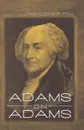Adams on Adams - John Adams