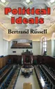Political Ideals - Bertrand Russell