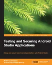 Testing and Securing Android Studio Applications - Belen Cruz Zapata, Antonio Hernandez Ninirola