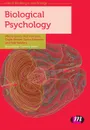 Biological Psychology - Minna Lyons, Neil Harrison, Gayle Brewer