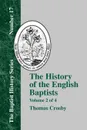 History of the English Baptists - Vol. 2 - Thomas Crosby