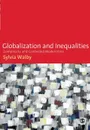 Globalization and Inequalities - Sylvia Walby