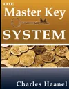 The Master Key System - Charles F. Haanel