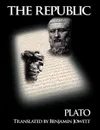 Plato. Republic - Plato, Benjamin Jowett
