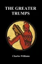 The Greater Trumps (Paperback) - Charles Williams