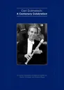 Carl Dolmetsch. A Centenary Celebration - Andrew Mayes, Jeanne Dolmetsch