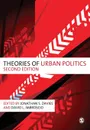 Theories of Urban Politics - Jonathan S Davies, David Imbroscio