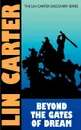 Beyond the Gates of Dream - Lin Carter