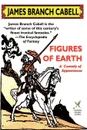 Figures of Earth - James Branch Cabell