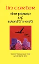 The Pirate of World's End - Lin Carter