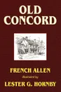 Old Concord - Allen French