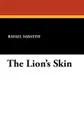 The Lion's Skin - Rafael Sabatini