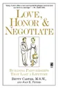 Love Honor and Negotiate. Building Partnerships That Last a Lifetime - Betty Carter, Terry Wilbur Smith
