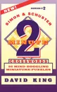 Simon & Schuster Two-Minute Crosswords Vol. 2. 95 Mind-Boggling Miniature Puzzles - David King