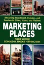 Marketing Places - Philip Kotler
