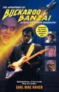 The Adventures of Buckaroo Banzai - Earl M. Rauch