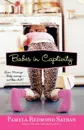 Babes in Captivity - Pamela Redmond Satran