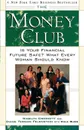 The Money Club. Is Your Financial Future Safe? What Every Woman Should Know - Marilyn Crockett, Diane Terman Felenstein