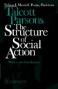 The Structure of Social Action - Talcott Parsons