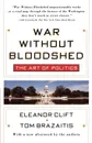 War Without Bloodshed - Eleanor Clift