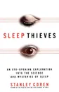 Sleep Thieves - Stanley Coren, Coren