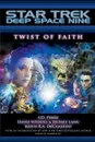 Twist of Faith - S. D. Perry, Weddle David, Jeffery Lang