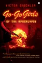 Go-Go Girls of the Apocalypse - Victor Gischler